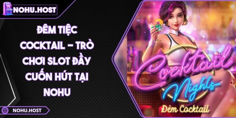 Đêm Tiệc Cocktail