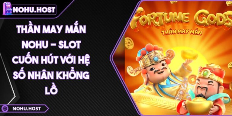 Thần May Mắn